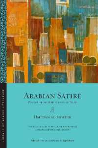 Arabian Satire : Poetry from 18th-Century Najd (Library of Arabic Literature)