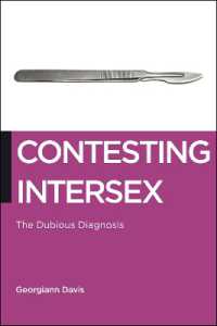 Contesting Intersex : The Dubious Diagnosis (Biopolitics)