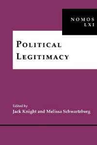 Political Legitimacy : NOMOS LXI (Nomos - American Society for Political and Legal Philosophy)
