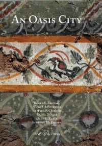 An Oasis City (Isaw Monographs)