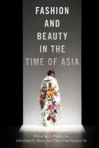Fashion and Beauty in the Time of Asia (Nyu Series in Social and Cultural Analysis)