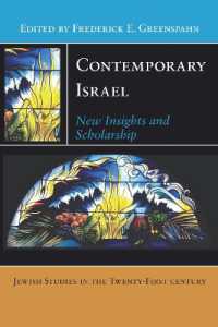 Contemporary Israel : New Insights and Scholarship (Jewish Studies in the Twenty-first Century)