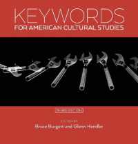 Keywords for American Cultural Studies, Third Edition (Keywords)