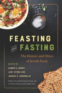 Feasting and Fasting : The History and Ethics of Jewish Food