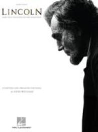 Lincoln : Music from the Motion Picture Soundtrack: Piano Solo