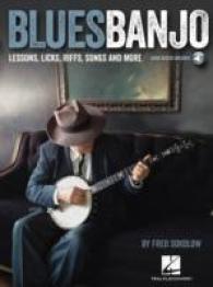 Blues Banjo : Lessons, Licks, Riffs, Songs & More