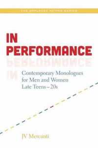 In Performance : Contemporary Monologues for Men and Women Late Teens-20s (Applause Books)