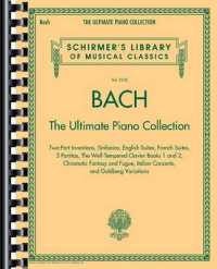 Bach : The Ultimate Piano Collection