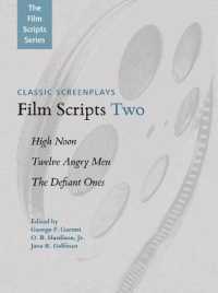 Film Scripts Two : High Noon, Twelve Angry Men, the Defiant Ones (Applause Books)