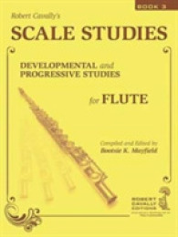 Scale Studies : Developmental and Progressive Studies for Flute 〈3〉