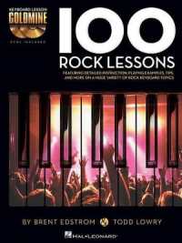 100 Rock Lessons : Keyboard Lesson Goldmine Series