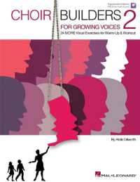 Choir Builders for Growing Voices 2 : 24 More Vocal Exercises for Warm-Up and Workout