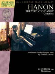 Hanon : The Virtuoso Pianist Complete - New Edition