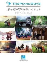 The Piano Guys -íSimplified Favorites, Vol. 1 : Easy Piano Arrangements with Optional Cello Parts