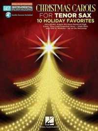 Christmas Carols - 10 Holiday Favorites : Easy Instrumental Play-Along Book with Online Audio Tracks