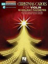 Christmas Carols - 10 Holiday Favorites : Easy Instrumental Play-Along Book with Online Audio Tracks