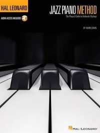 Hal Leonard Jazz Piano Method Book 1 : The Player's Guide to Authentic Stylings