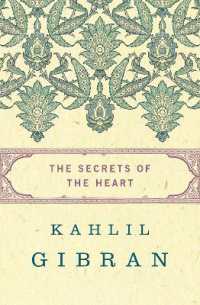 The Secrets of the Heart