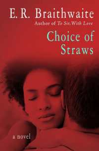 Choice of Straws : A Novel