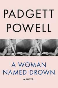 A Woman Named Drown : A Novel