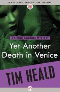 Yet Another Death in Venice (Simon Bognor Mysteries") 〈11〉