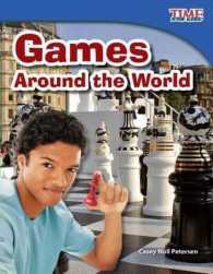 Games around the World (Time for Kids Nonfiction Readers) （2ND）