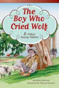 The Boy Who Cried Wolf and Other Aesop Fables (Read! Explore! Imagine! Fiction Readers)