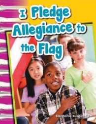 I Pledge Allegiance to the Flag (Primary Source Readers)