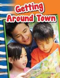 Getting around Town (Primary Source Readers)