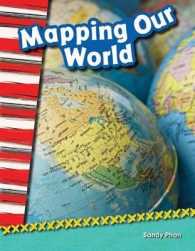 Mapping Our World (Primary Source Readers)