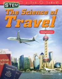 STEM: the Science of Travel : Multiplication (Mathematics in the Real World)