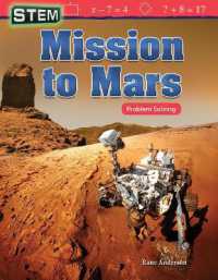 STEM: Mission to Mars : Problem Solving (Mathematics in the Real World)