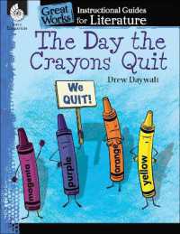 The Day Crayons Quit : An Instructional Guide for Literature (Great Works)
