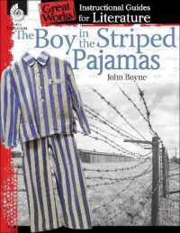 The Boy in Striped Pajamas : An Instructional Guide for Literature (Great Works)