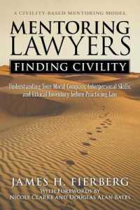 Mentoring Lawyers : Finding Civility