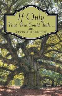 If Only That Tree Could Talk ... -- Paperback / softback