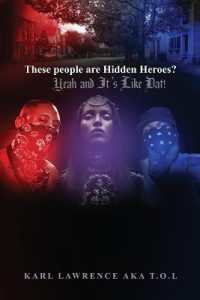 These people are Hidden Heroes? : Yeah and It's Like Dat!