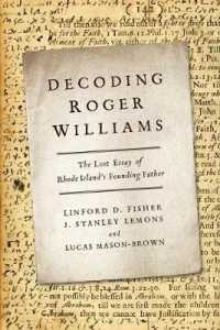 Decoding Roger Williams : The Lost Essay of Rhode Island's Founding Father