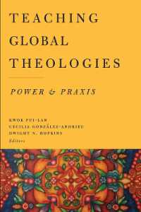 Teaching Global Theologies : Power and Praxis