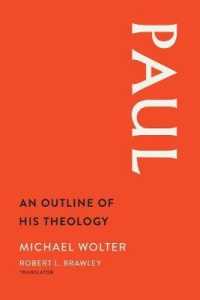 Paul : An Outline of His Theology