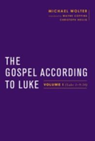 The Gospel According to Luke : Luke 19:50 (Baylor-mohr Siebeck Studies in Early Christianity) 〈1〉