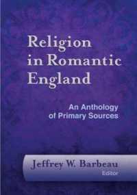Religion in Romantic England : An Anthology of Primary Sources (Documents of Anglophone Christianity)