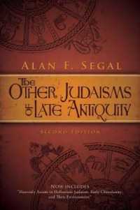 The Other Judaisms of Late Antiquity : Second Edition