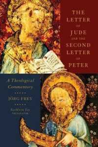 The Letter of Jude and the Second Letter of Peter : A Theological Commentary