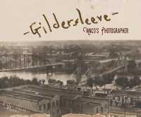 Gildersleeve : Wacoâs Photographer