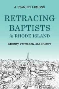 Retracing Baptists in Rhode Island : Identity, Formation, and History