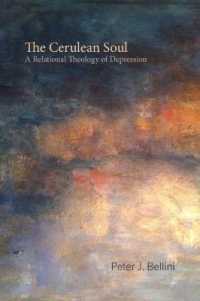 The Cerulean Soul : A Relational Theology of Depression (Studies in Religion, Theology, and Disability)
