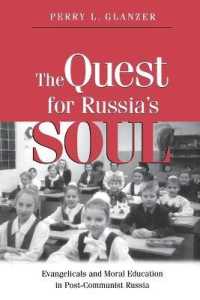 The Quest for Russia's Soul : Evangelicals and Moral Education in Post-Communist Russia