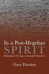 In a Post-Hegelian Spirit : Philosophical Theology as Idealistic Discontent
