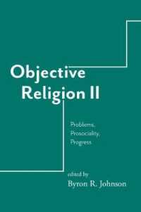 Objective Religion : Problems, Prosociality, Progress